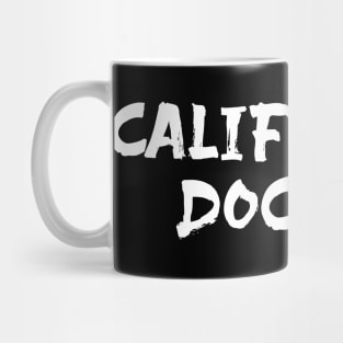 Californian doctor for doctors of California CA Mug